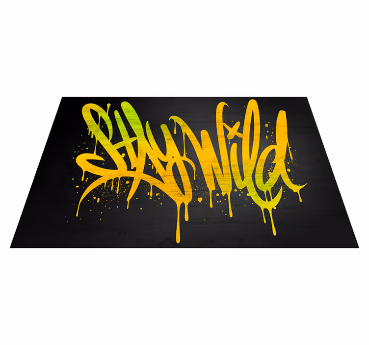 Individuais de mesa com texto fique selvagem script - TenStickers