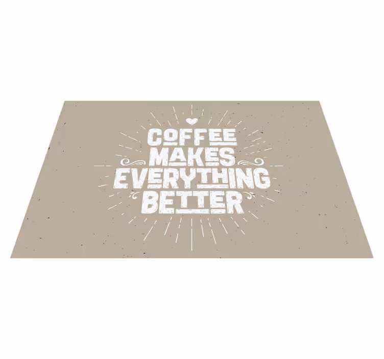 Individuais de mesa com texto citação motivacional de café - TenStickers