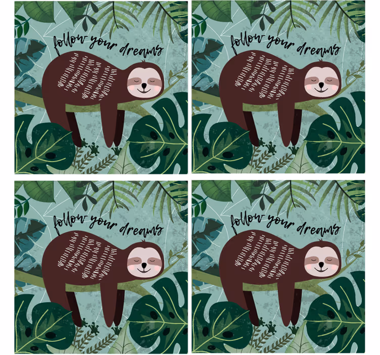 Bases para copos com frase inspiradora de bicho-preguiça - TenStickers