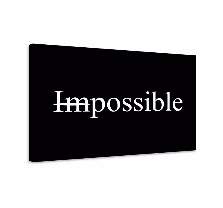 Quadro frase motivacional impossível palavraPalavra impossível - TenStickers