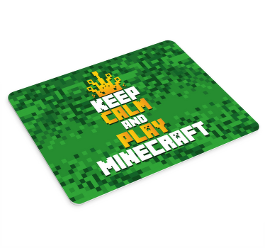 Tapetes de rato de gaming Mantenha a calma e jogue minecraft - TenStickers