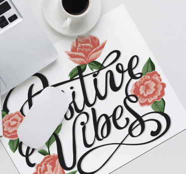 Tapetes de rato com frases Vibrações positivas - TenStickers