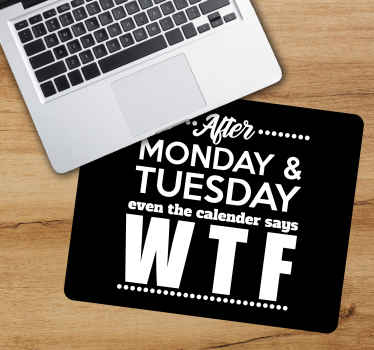 Tapetes de rato com frases Trocadilho engraçado wtf - TenStickers