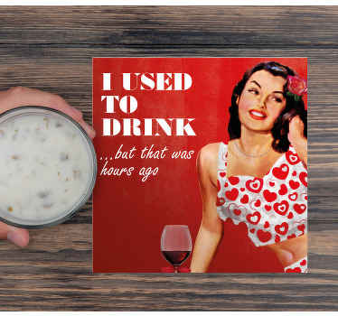 Bases para copos com frases Eu usei para beber - TenStickers