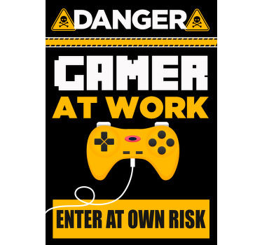 Pôster de videogame jogador perigoso no trabalho - TenStickers