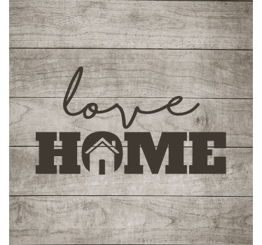 Expresse o quanto você ama sua casa e gosta de voltar a ela depois de cada saída com este texto de '' amor para casa '' na arte da tela de entrada com textura de madeira.