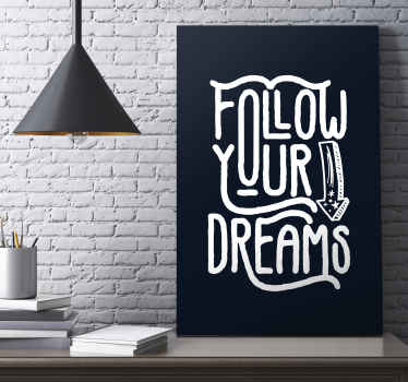 Follow your dreams motivational canvas - bela tela de parede para casa com citação de inscrição de texto para o sucesso em fundo preto sólido.