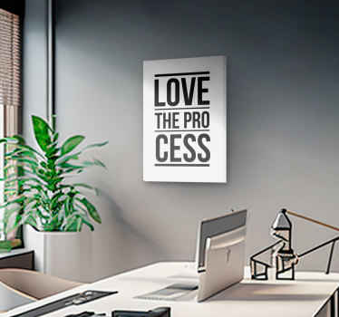 Quadro frase motivacional ame o processo. Aprenda com as experiên - TenStickers