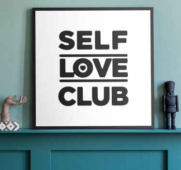 Quadro frase motivacional Clube do amor próprio - TenStickers