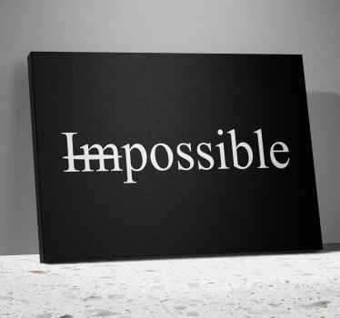 Quadro frase motivacional impossível palavraPalavra impossível - TenStickers