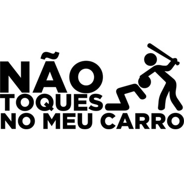 Vinil Autocolante Não Toques no Meu Carro - TenStickers