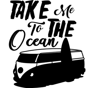 Vinil de outros textos Take Me To The Ocean - TenStickers