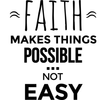 Vinil decorativo Faith Makes Things Possible - TenStickers