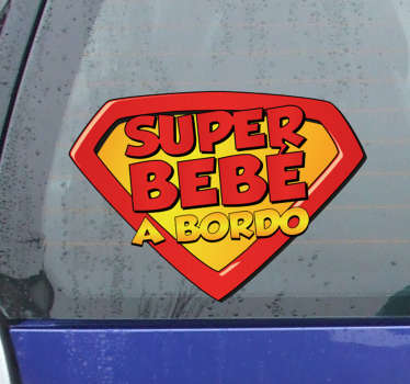 Vinil autocolante para carro super bebé. Proteja o seu bebe com este original vinil autocolante de qualidade e a um preço incrível.