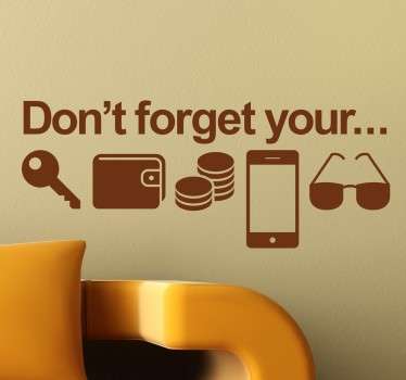 Adesivo '' Don't forget'' - TenStickers