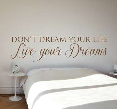 Vinil decorativo Live your Dreams - TenStickers