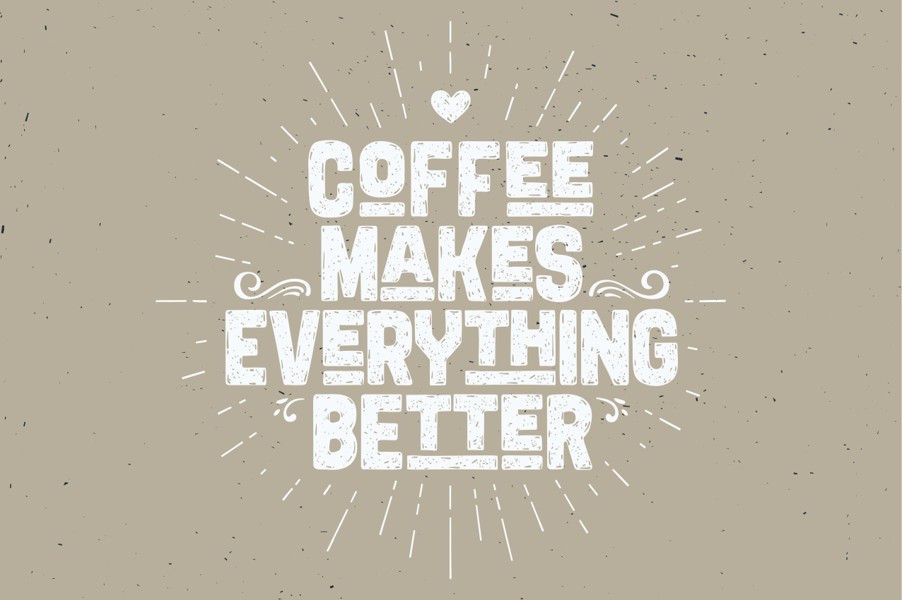 Individuais de mesa com texto citação motivacional de café - TenStickers
