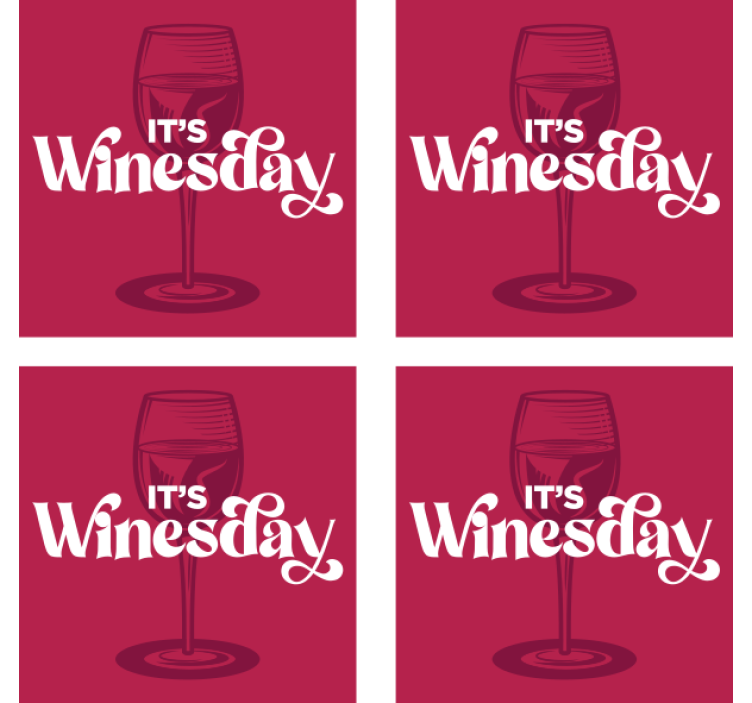 Bases para copos com frases é dia do vinho - TenStickers