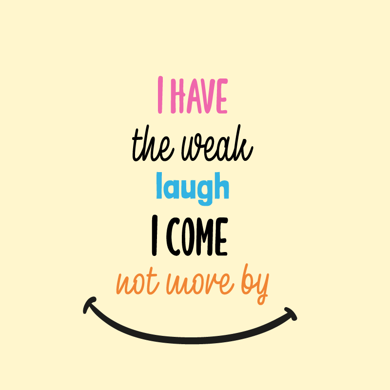 Poster para sala eu tenho a risada fraca - TenStickers