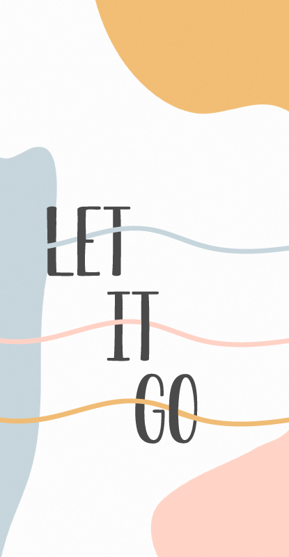 Poster de frases design de frase "deixe ir" em cores pastel - TenStickers
