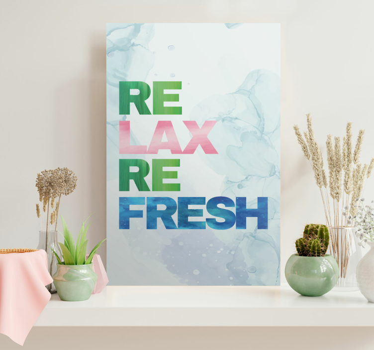 Quadro com letras para relaxar, refrescar e inspirar - TenStickers