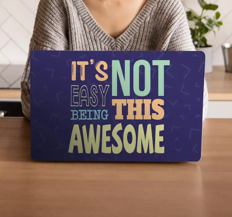 Adesivo para laptop não é fácil ser incrível - TenStickers