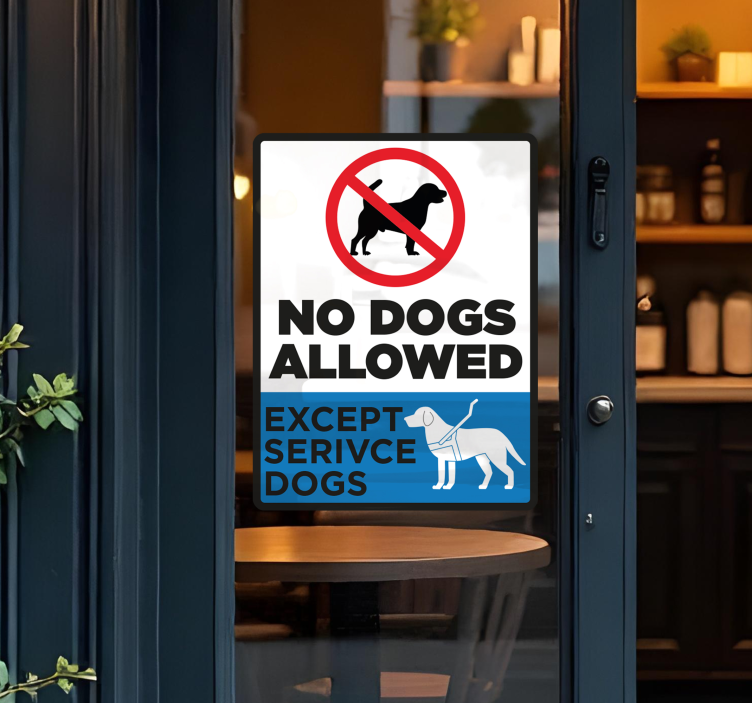 Adesivo para montras no dogs allowed except service dogs - TenStickers