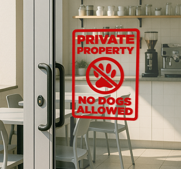 Adesivo para montras private property no dogs allowed sign - TenStickers
