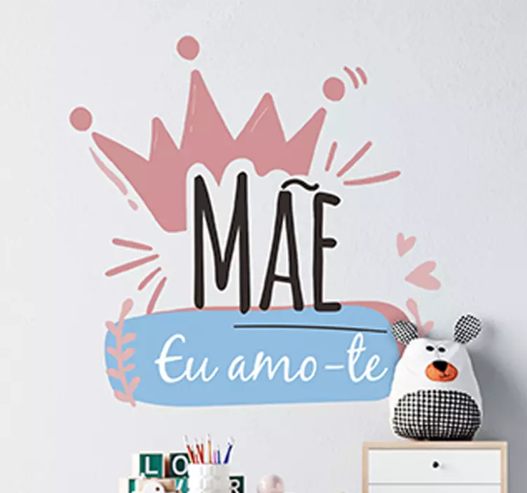 Vinil decorativo Mãe, Eu Amo-te - TenStickers