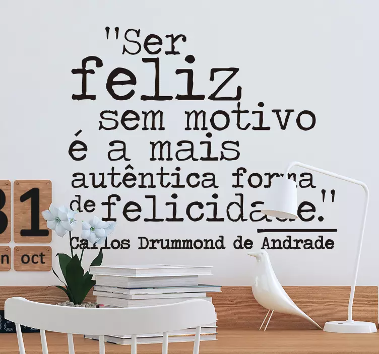 Autocolantes textos Carlos drummond de andrade - TenStickers