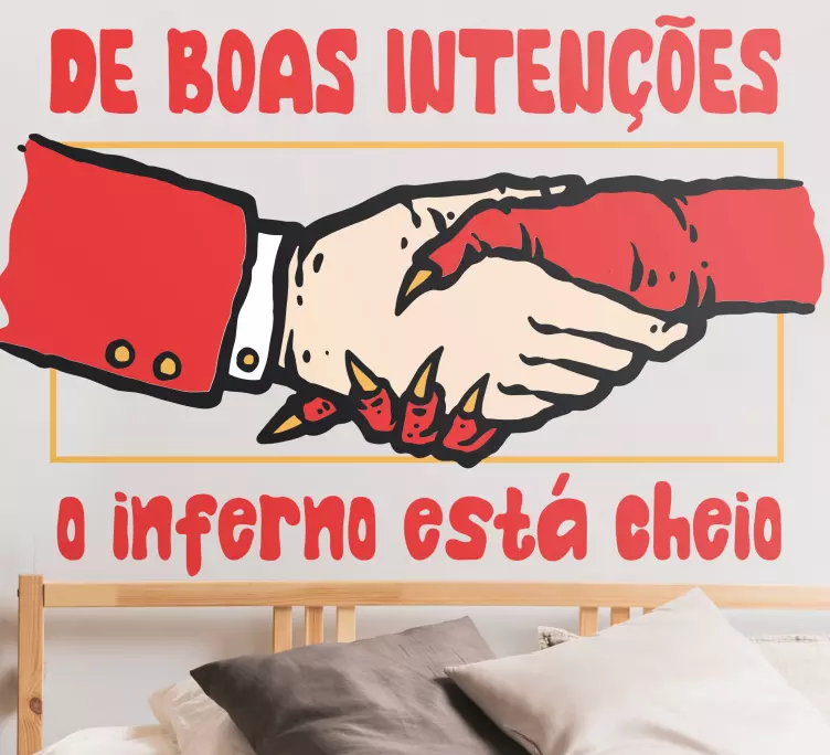 Autocolantes de provérbios populares Popular ditado inferno - TenStickers