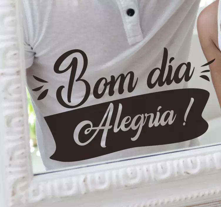 Autocolante para espelho Bom dia, alegria!  - TenStickers