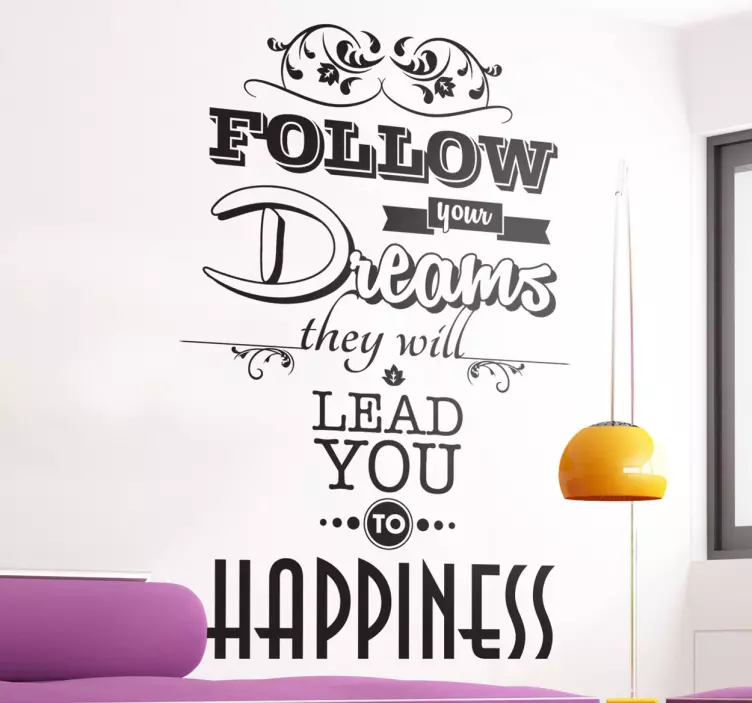 Vinil decorativo follow your dreams - TenStickers