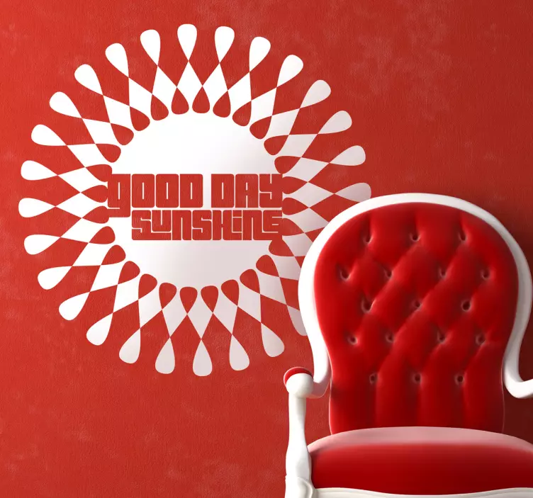 Vinil decorativo good day sunshine - TenStickers