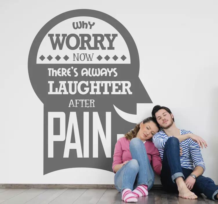 Vinil decorativo why worry - TenStickers