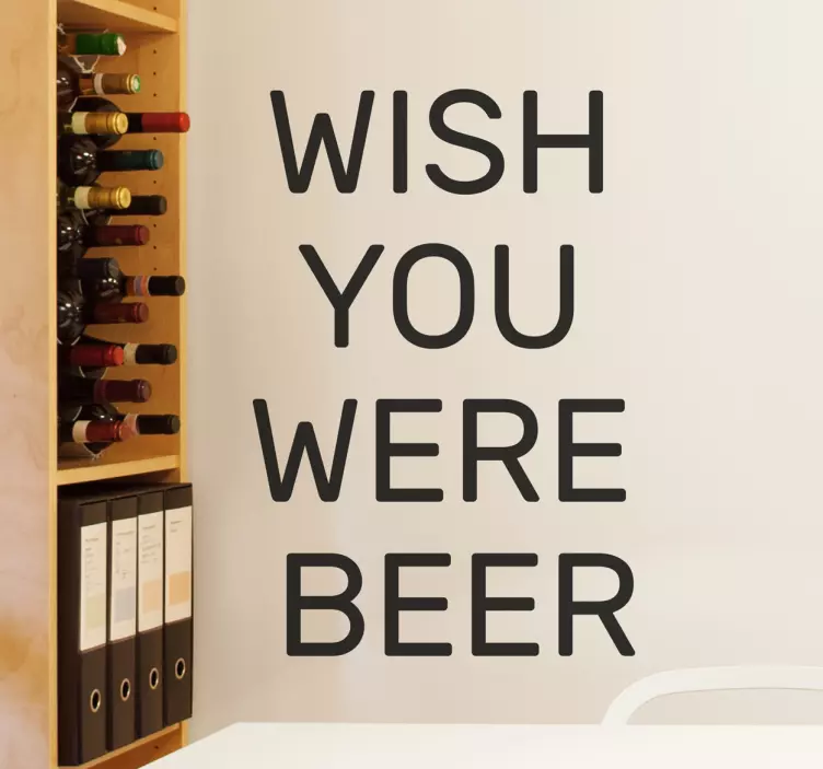 Vinil decorativo Wish you were beer - TenStickers