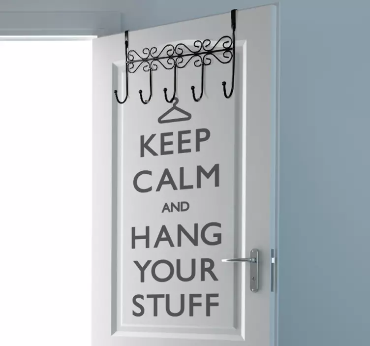 Vinilo decorativo Keep calm hang your stuff - TenStickers