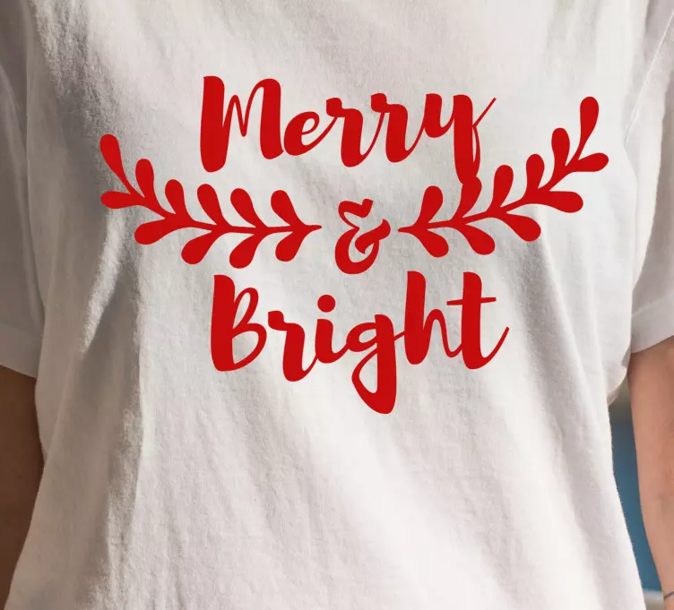 T-shirt natal mensagem alegre e brilhante - TenStickers