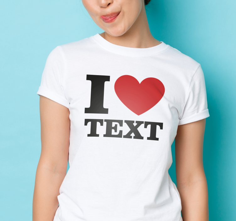 T-shirt para personalizar i love - TenStickers