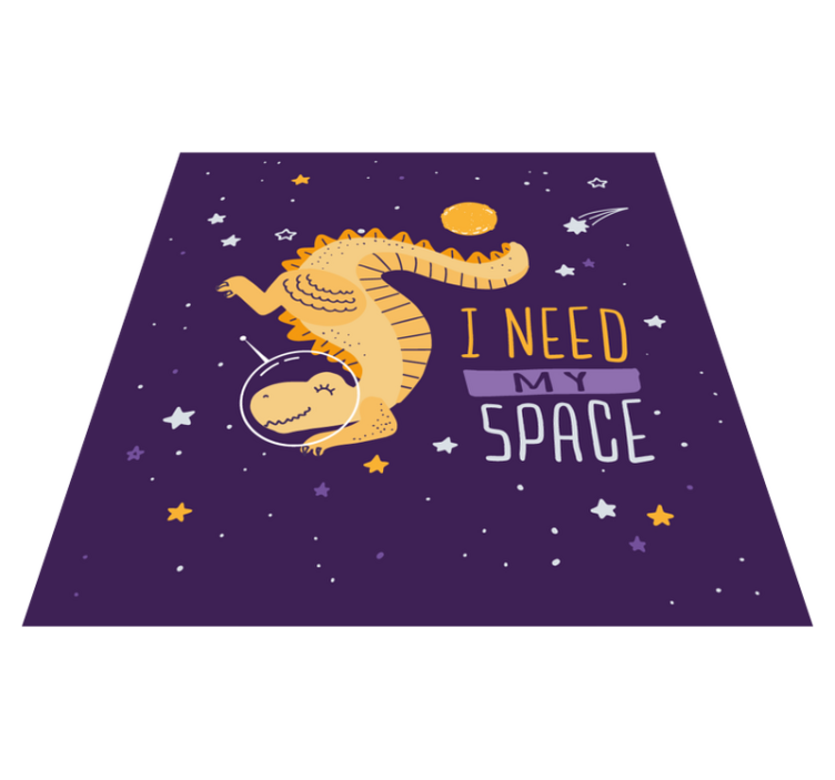 Eu preciso do meu tapete de vinil de dinossauro espacial - TenStickers