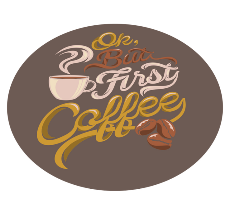 Tapete vinílico frases e textos tipografia com tema café - TenStickers